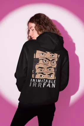 Inimitable IrrFan - Hoodie Soul Edit